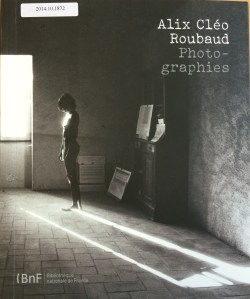 Alix Cléo Roubaud : photographies - 2014.10.1872