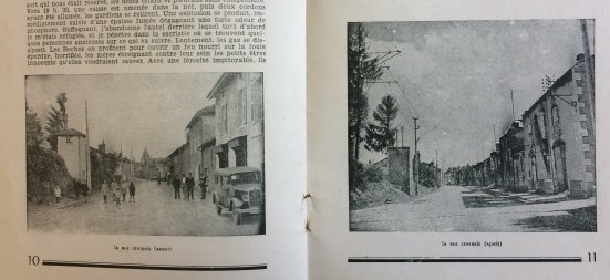 Massacre d'Oradour-sur-Glane par les hordes hitlériennes (Liberation.b.18) contains a number of before-and-after photos, which show the bustling streets of Oradour before the massacre, followed by haunting and desolate images of the same view after.