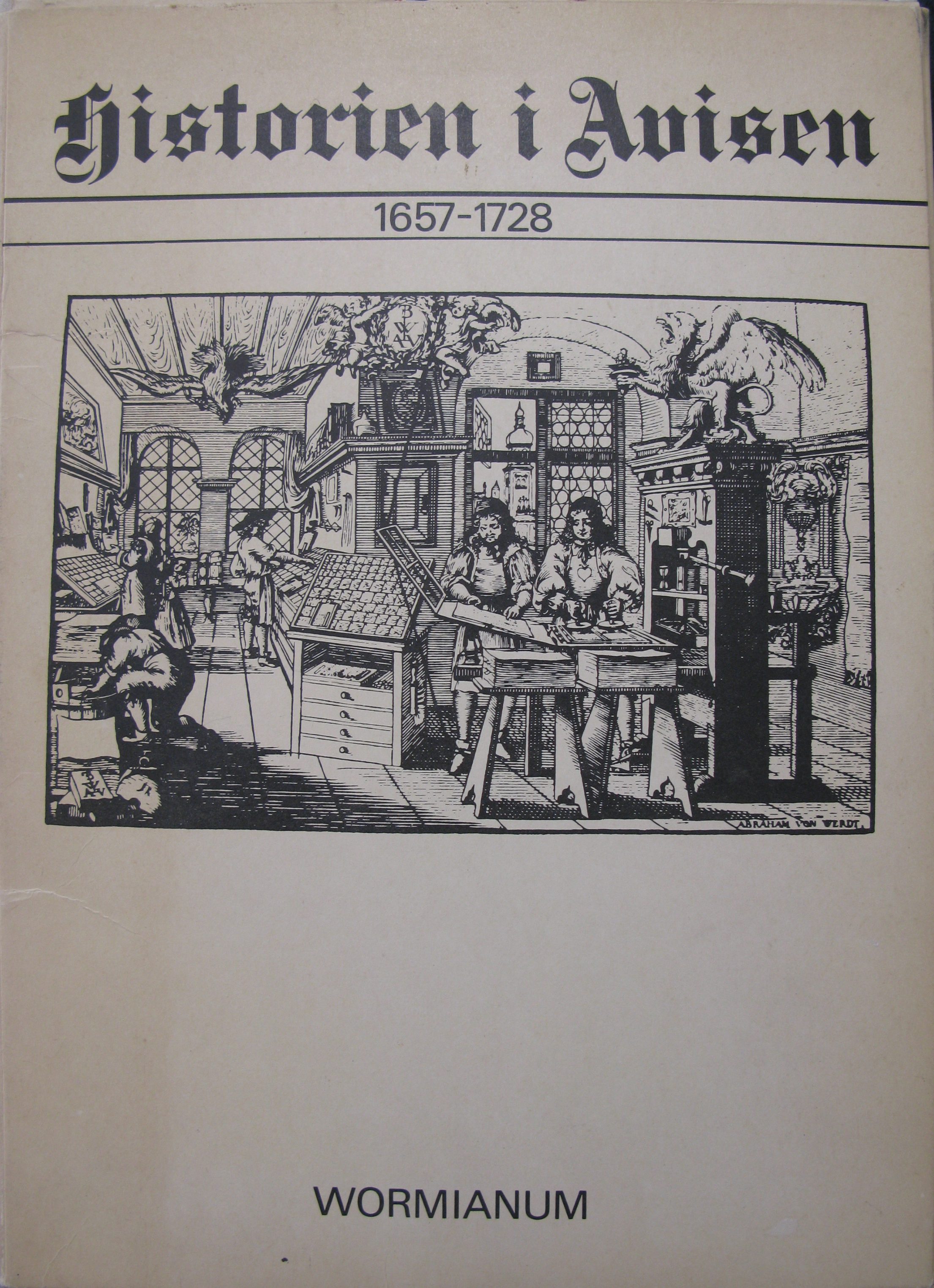 Front cover Historien i avisen, 1657-1728